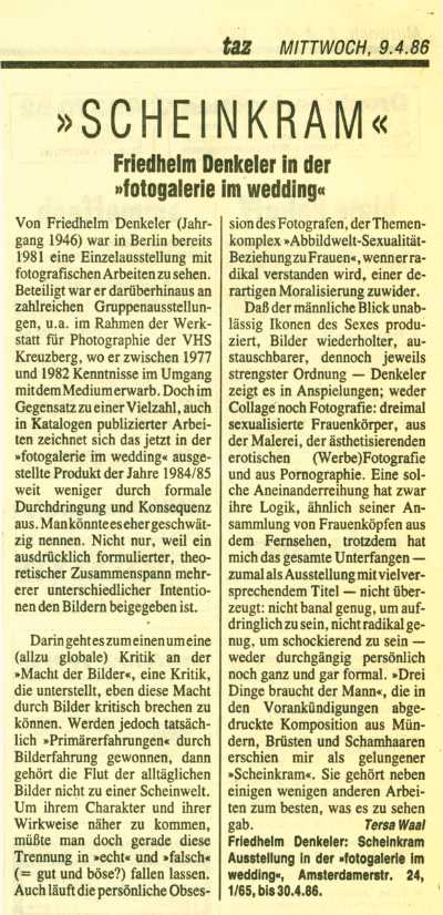 Die »tageszeitung (TAZ)« zur Ausstellung »Friedhelm Denkeler – Scheinkram« in der Fotogalerie im Wedding, 09.04.1986