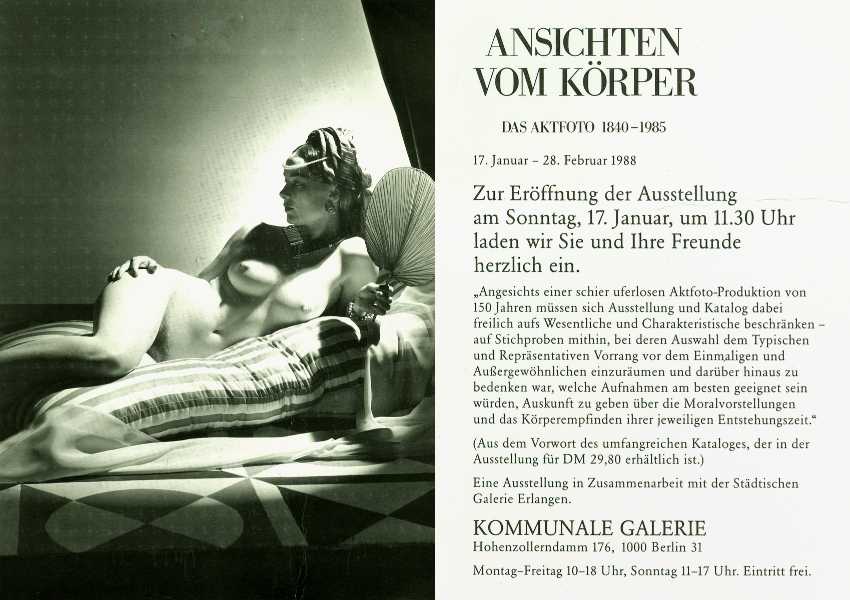 Einladung zur Ausstellung »Ansichten vom Körper – Das Aktfoto 1840-1985«, Kommunale Galerie, Berlin Wilmersdorf, mit Fotos von Friedhelm Denkeler, 1988