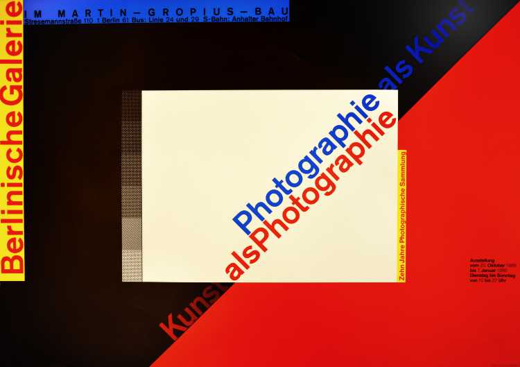 Plakat zur Austellung »Photographie als Kunst – Kunst als Photographie«, Berlinische Galerie im Martin-Gropius-Bau, 1989