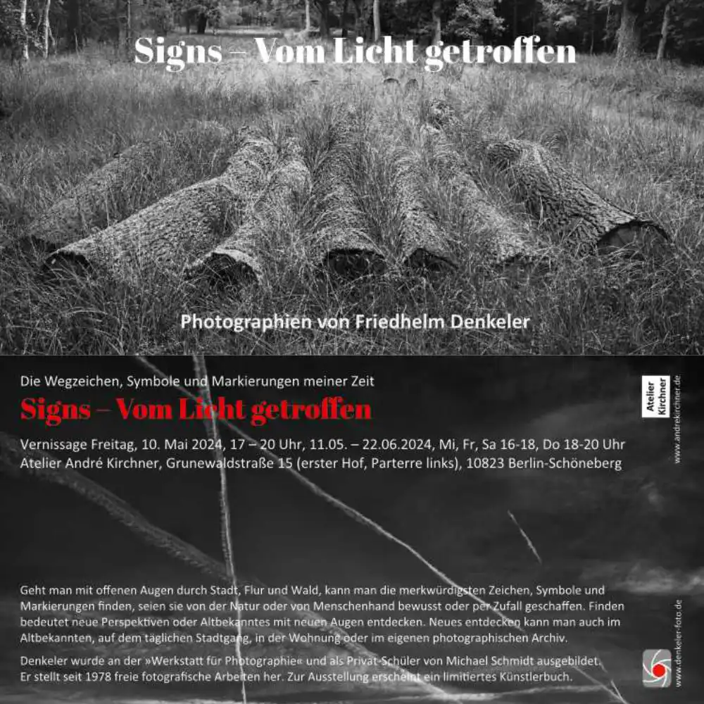 Einladung zur Ausstellungseröffnung »Signs – Vom Licht getroffen«. Vernissage 10. Mai 2024, 17-20 Uhr, »Atelier André Kirchner« Grunewaldstraße 15, 10523 Berlin, 11. Mai bis 22. Juni 2024.
