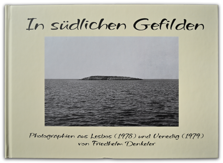 Cover des Künstlerbuches »In südlichen Gefilder«, Foto © Friedhelm Denkeler 1979